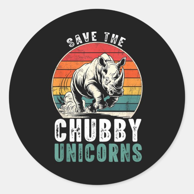 Save The Chubby Unicorns Funny Retro Rhino Animal  Classic Round Sticker (Front)