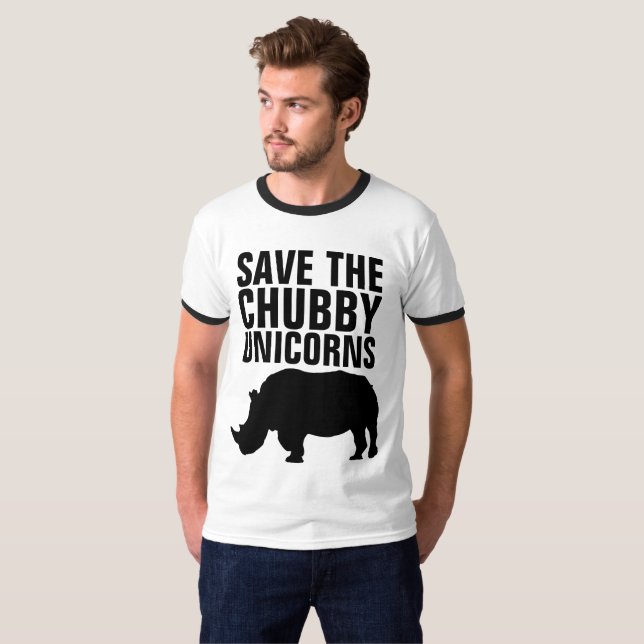 SAVE THE CHUBBY UNICORNS Funny t-shirts (Front Full)