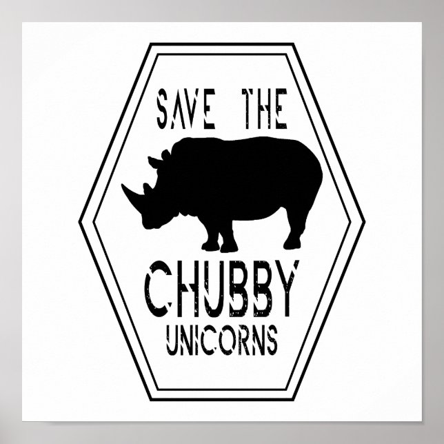 Save The Chubby Unicorns Poster (Front)