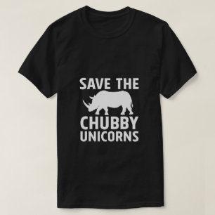save the chubby unicorns T-Shirt