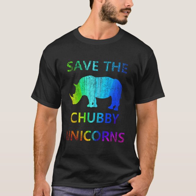Save The Chubby Unicorns T-Shirt (Front)