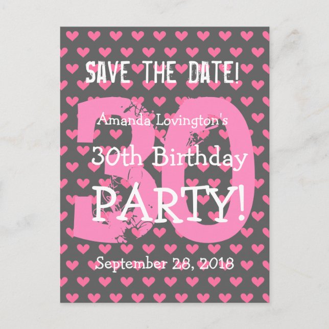 Save the Date 30th Birthday V01H Pink Hearts Announcement Postcard (Front)