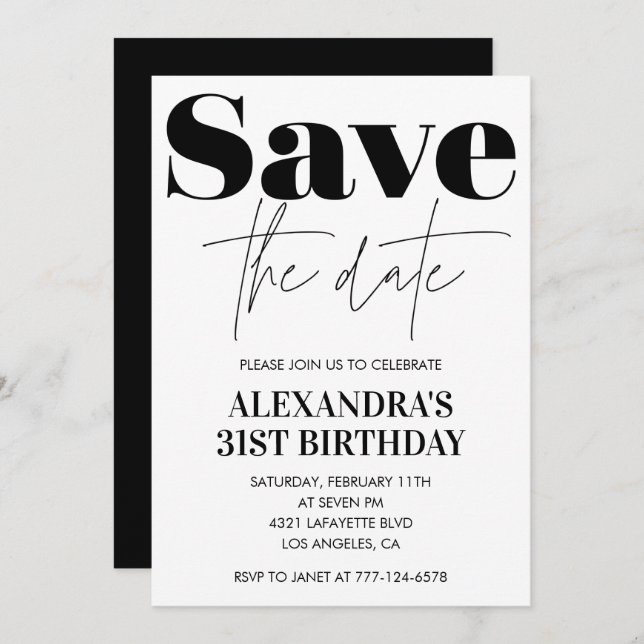 Save the date 31st birthday invitation Black White (Front/Back)
