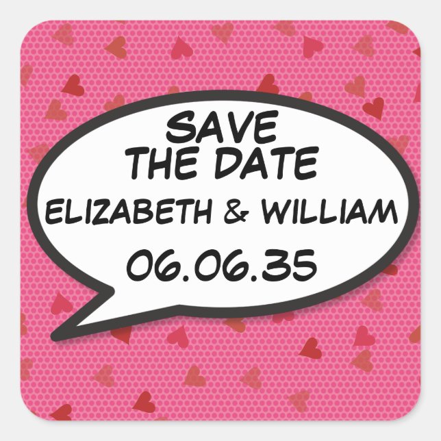 SAVE THE DATE Comic Book Pop Art Speech Bubble Square Sticker (Front)