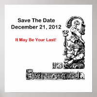Save The Date, December 21, 2012 - The Apocalypse