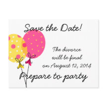 Save the Date Divorce WIll Be Final