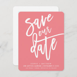 SAVE THE DATE handlettered script coral white ink Invitation