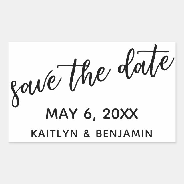 Save the Date in Modern Handwriting Typography Rectangular Sticker (Front)