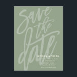 Save the Date Modern Brush Script Sage Green Announcement Postcard<br><div class="desc">Let your friends and families know your upcoming wedding date with this modern and elegant brush scripted card that features trendy sage green and stylish typography for a fetching mailer. Email us at hello@christiekelly.com for free assistance with personalisation!</div>