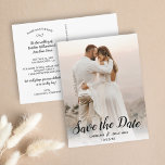 Save the Date One Large Photo Pretty Text Overlay Postcard<br><div class="desc">A beautiful save the date postcard featuring your photo with a pretty hand-lettered text overlay.  Add your custom details on the front and back. Simple and classic yet chic and elegant - coordinates perfectly with so many of today's wedding styles.</div>