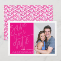 SAVE THE DATE photo hand lettered script hot pink
