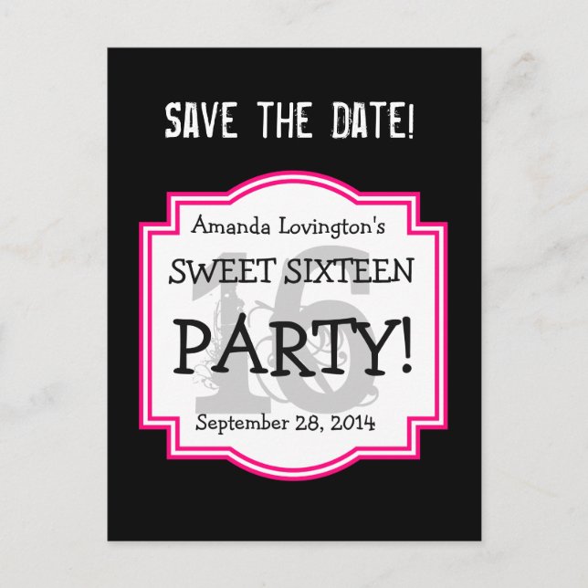 Save the Date Sweet 16 Birthday Party A01 PINK Announcement Postcard (Front)