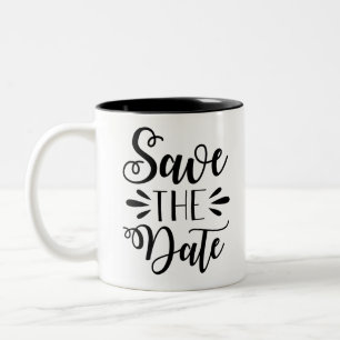 save the date Two-Tone coffee mug
