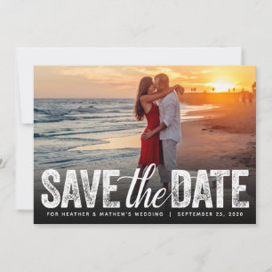 Save The Date Wedding Distressed Script Photocard Invitation