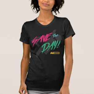 Save the Day T-Shirt