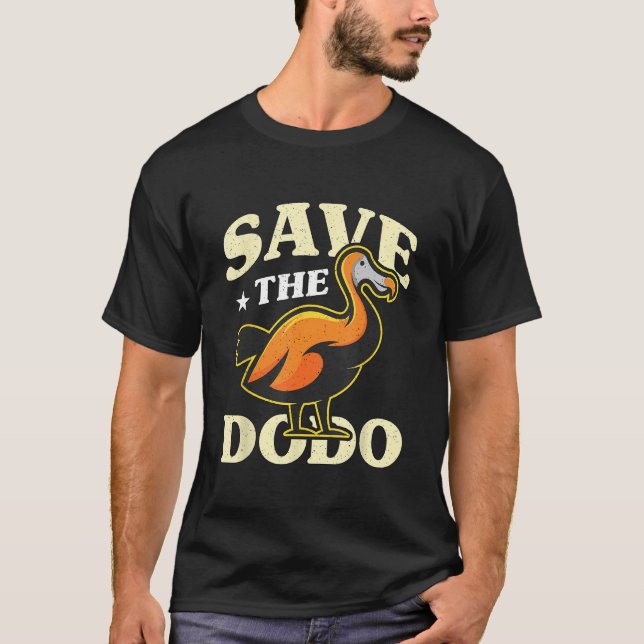 Save The Dodo Flightless Extinct Bird Animals Dodo T-Shirt (Front)
