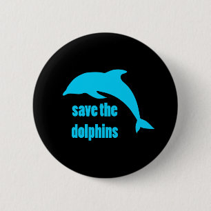 Save the Dolphins 6 Cm Round Badge