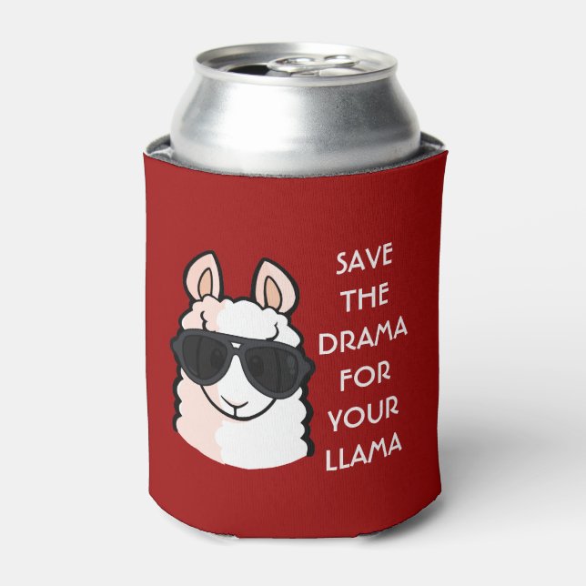 Save the Drama for Your Llama Can Cooler (Can Front)
