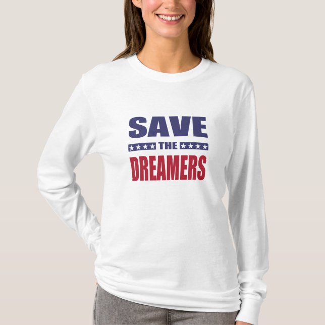 Save the dreamers T-Shirt (Front)