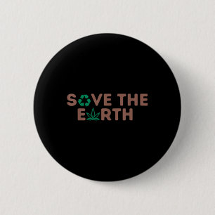 Save The Earth Planet Recycle Earth Environmental 6 Cm Round Badge