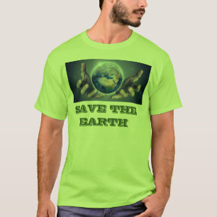Save the earth T-shirt