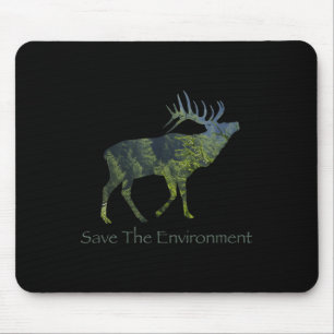 Save The Environment Deer Silhouette Environmental Mouse Pad