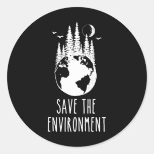 Save The Environment Earth Day Nature Wildlife Con Classic Round Sticker