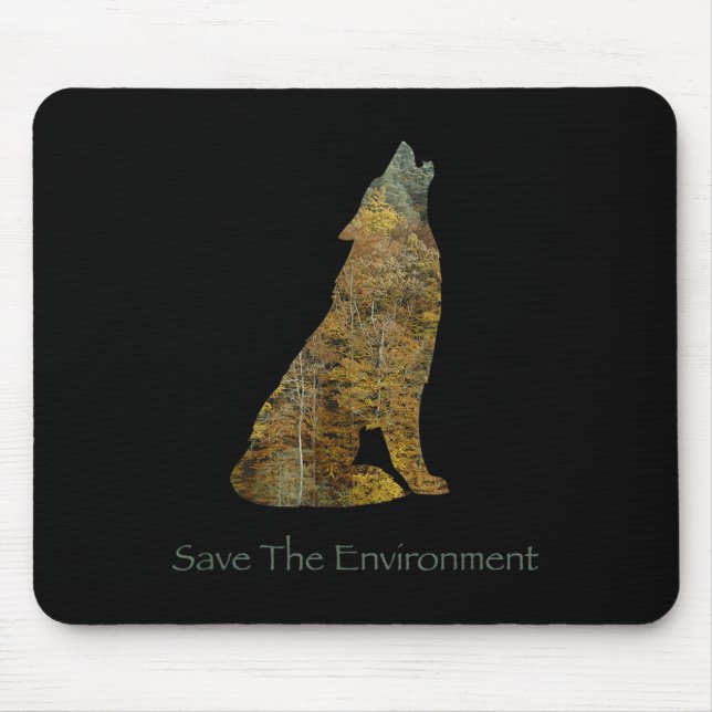 Save The Environment Wolf Silhouette Environmental Mouse Pad (Front)