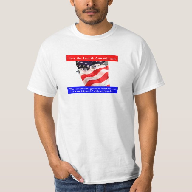 Save the Fourth Amendment T-Shirt (Front)