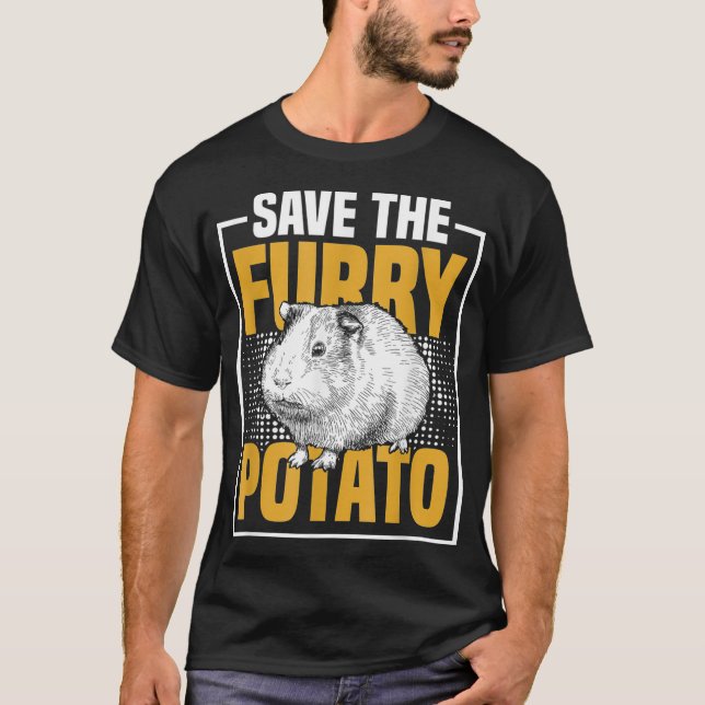 Save The Furry Potato Guinea Pig _6  T-Shirt (Front)