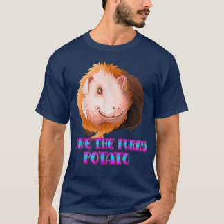 Save The Furry Potato Guinea Pig Sarcastic Funny T-Shirt