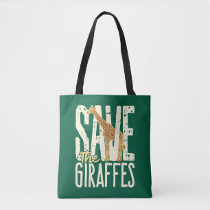 Save the Giraffes Giraffe Lover Tote Bag