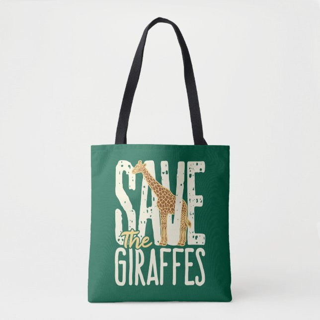Save the Giraffes Giraffe Lover Tote Bag (Front)