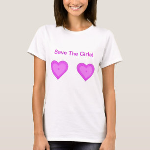 Save The Girls! Breast Cancer T-shirt