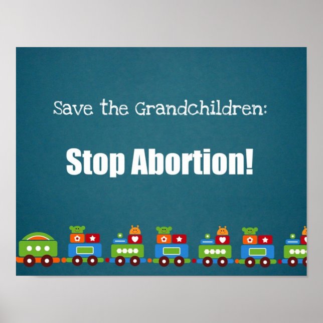Save the Grandchildren: Stop Abortion! Poster (Front)