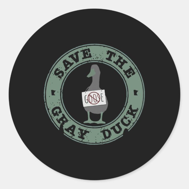 Save The Grey Duck Funny Animals Christmas Farm Lo Classic Round Sticker (Front)