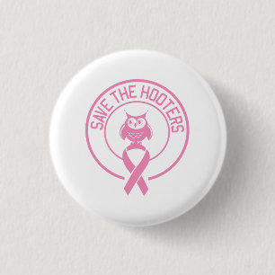 Save the Hooters 3 Cm Round Badge