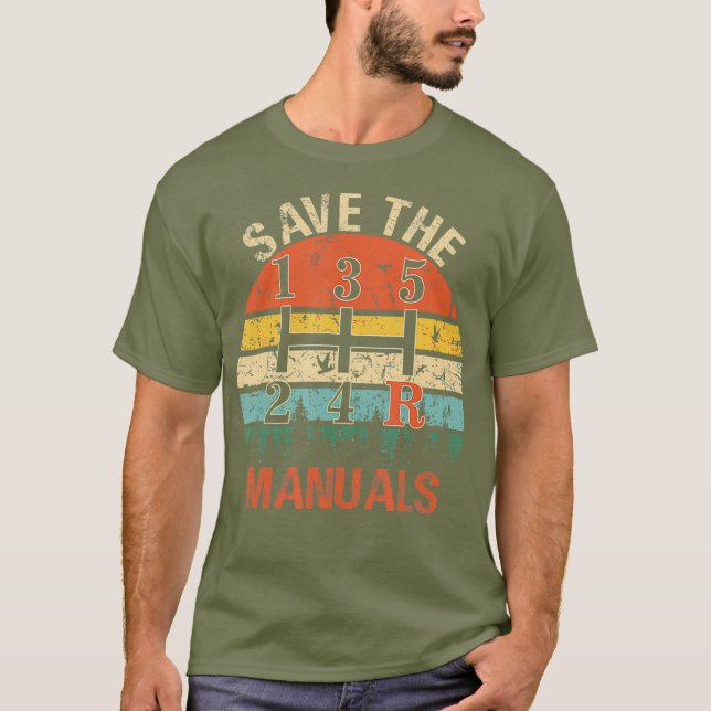 Save The Manuals  Funny 3 Pedals Car  for Men T-Shirt (Front)