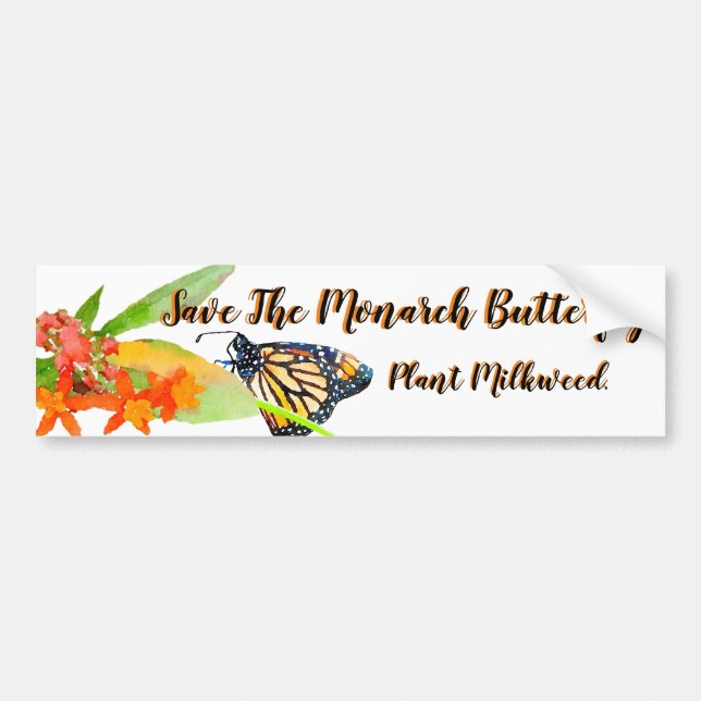 Save The Monarch Butterfly. Bumper Sticker (Front)