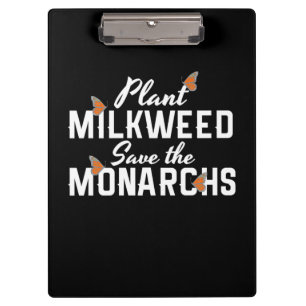 Save The Monarchs Butterfly Clipboard