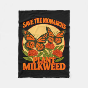Save The Monarchs Plant Some Milkweed Butterfly Gi Fleece Blanket