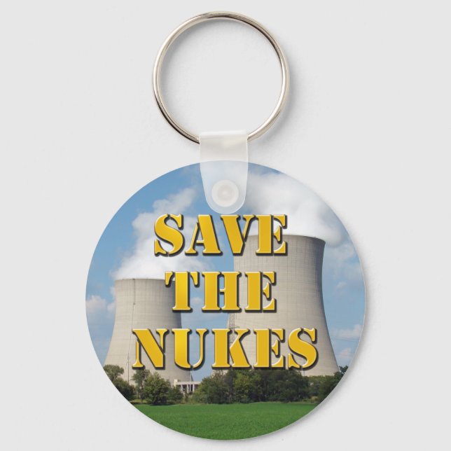Save The Nukes Key Ring (Front)