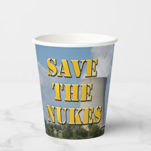 Save The Nukes Paper Cups