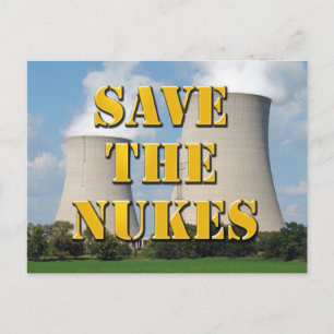 Save The Nukes Postcard