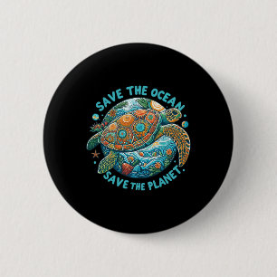Save The Ocean Save The Planet Cute Sea Turtle  6 Cm Round Badge