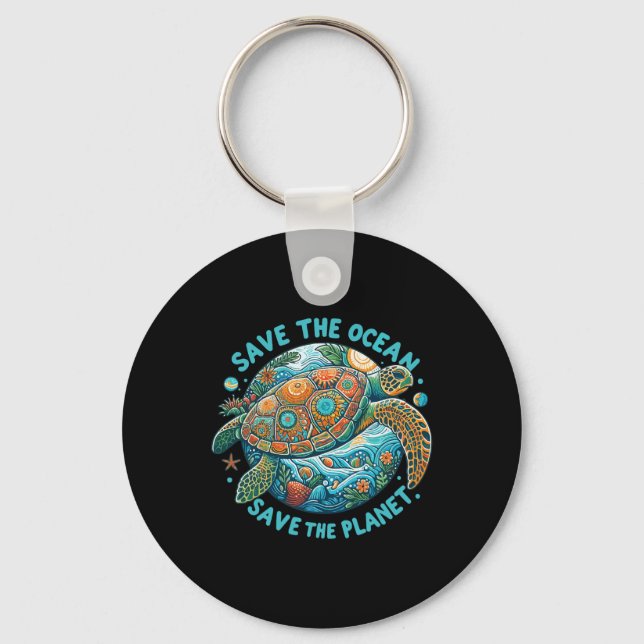 Save The Ocean Save The Planet Cute Sea Turtle  Key Ring (Front)