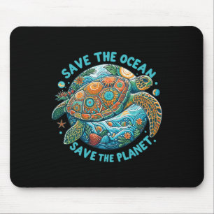 Save The Ocean Save The Planet Cute Sea Turtle  Mouse Pad
