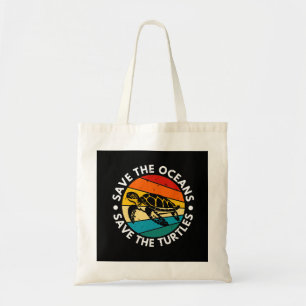 Save The Oceans Save The Turtles Tote Bag