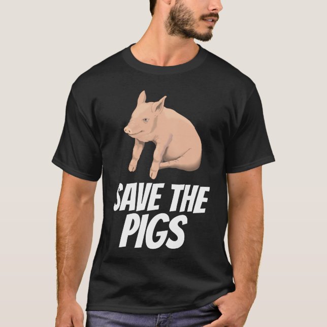 SAVE THE PIGS PIG T-SHIRTS TEES (Front)