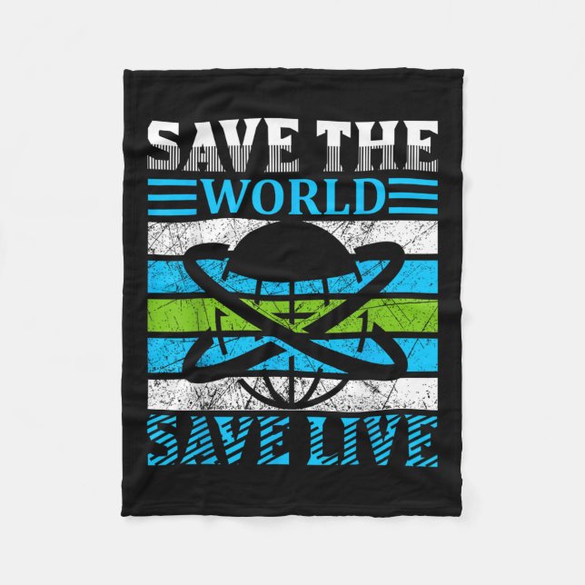 Save The Planet Earth Globe Environmental Protecti Fleece Blanket (Front)